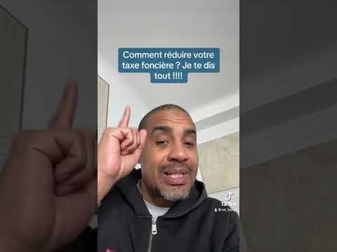Comment réduire sa taxe foncière