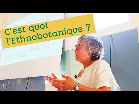 L'Ethnobotanique, c'est quoi ?