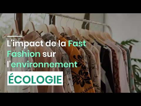 L'impact de la Fast Fashion sur l'environnement