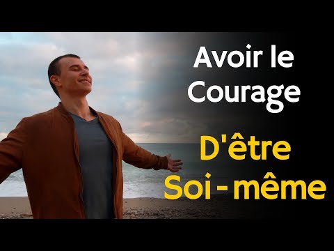 Comment être soi-même
