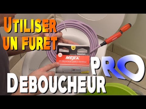 Mejix - Utiliser un furet - Déboucher wc évier