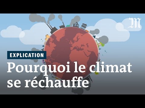 Comprendre le réchauffement climatique en 4 minutes
