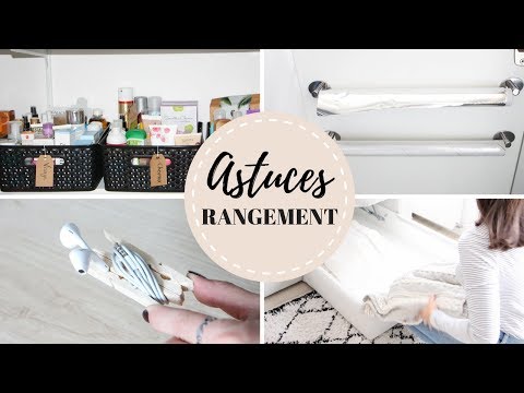 8 Astuces rangement - Pratiques & utiles