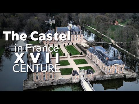 The Castel in France Château de La Ferté-Saint-Aubin