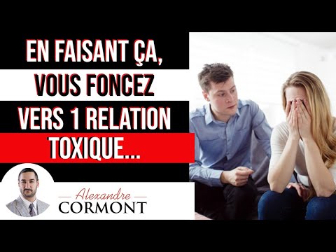 La phrase qui vous amène dans des relations toxiques !
